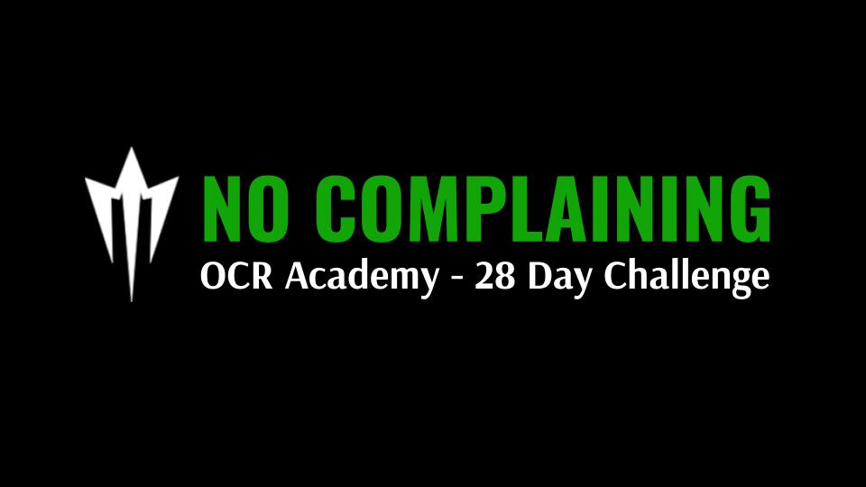 OCR Academy 28 Day No Complaining Challenge